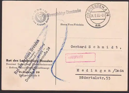 Behörde  Dresden gebührenpflichtige Dienstsache Nachgebühr Siegelstempel Hammer/Ährenkranz 1953, Dienstpost, Medingen