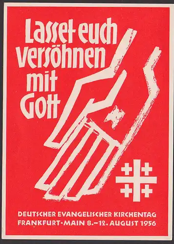 Germany BRD Evangelischer Kirchentag 1956 Frankfurt (Main) MiNr. 235, Anlasskarte, lasset euch versöhnen mit Gott