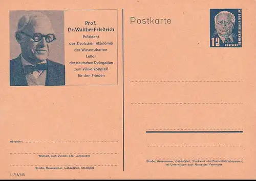 Dr. Walther Friedrich Präsident der Deutschen Akademie Völkerkongress für den Frieden, 12 Pf  Bildpostkarte *, DDR P52