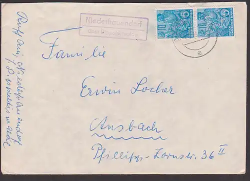 Niederfrauendorf über Dippoldiswalde Sachsen Poststellenst. 1959 Brief nach Ansbach, rs. Abs.-Klappeteils abgerissen