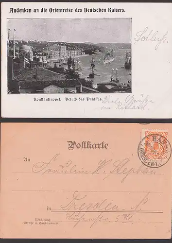 Konstantinopel Andenken an die Orientreise des Deutsches Kaisers Besuch des Palastes, 1899 Dresden 3Pf. HANSA Privatpost