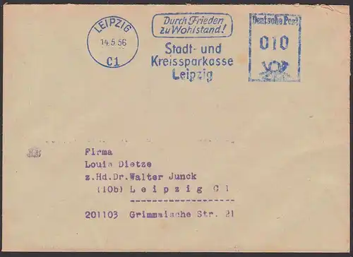 Leipzig Propaganda 'Durch Frieden zu Wohlstand!' 1955 AFS Sparkasse Ortsbrief 14.5.56, Dienstpost
