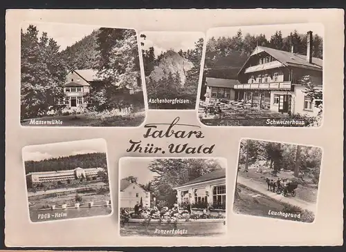Tabarz Photokarte Massemühle, Schweizerhaus FDGB-Heim beschrieben1982
