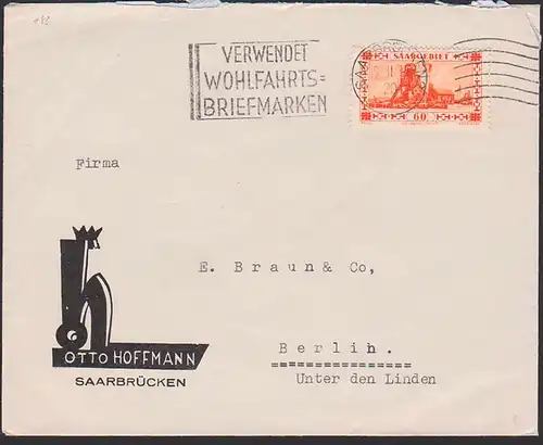 Saarbrücken MWSt. "Verwendet Wohlfahrts-Briefmarken" Saarland 143 60 F. Bergbau Förderturm montan