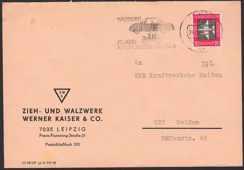 Automobilbau in Eisenach, Wartburg,  MWSt. Leipzig, mit DDR 372 20 Pf. Luftpost, Zieh- und Walzwerk Werner Kaiser & Co.
