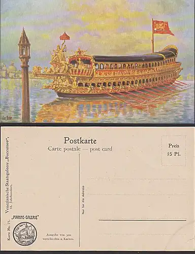 'Becentoro' 1898 Kt-Nr. 71 AK col. * Venezianische Staatsgaleere, ungebraucht