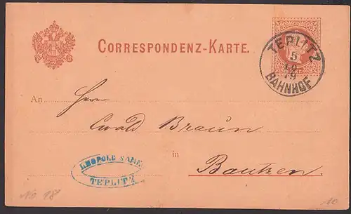 TEPLITZ BAHNHOF Böhmen Österreich GA-Karte 2 Kreuzer Ortsst. 1879 nach Bautzen