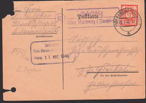 Nebelschütz üb. Kamenz  12 Pfg. Fernkarte 2.3.46, portogerecht einen Tag nach Reichsposttarifende, Kte beschädigt