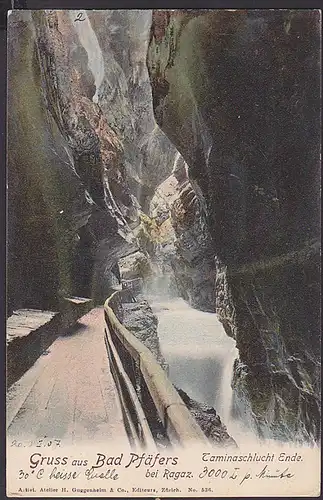 Bad Pfäfers Taminaschlucht Ragaz St. Gallen 1907