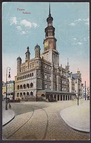 Posen Poznan Rathaus CAK-Feldpostkarte 3.9.1917 Arkaden