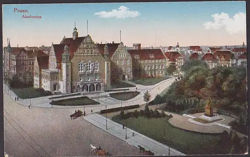 Posen Poznan Akademie mit Bismarckdenkmal Feldpostkarte 1917