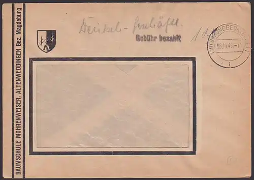 SCHÖNEBECK (ELBE) "Gebühr bezahlt" Notmaßnahme 8.10.1945, Abs. Baumschule Mohrenweiser Altenweddingen
