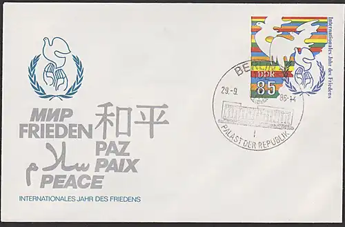 Germany 85 Pf  GAU "Internationales Jahr des Friedens"  SSt. Berlin Palast der Republik 1986 Mir Frieden Paz Paix Pease