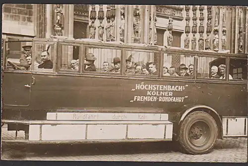 Köln Foto Karte "Höchstenbach`s Kölner Fremden-Rundfahrt" Omnibus vor Dom um 1910, Kte mit Druckstellen