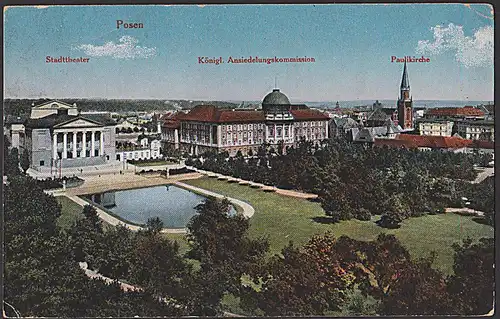 Posen Feldpostkarte 1915 Stadttheater Königl. Ansiedlungskommission Paulikirche