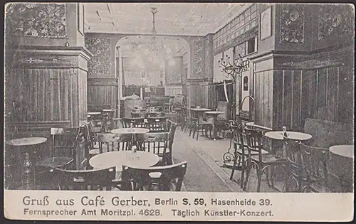 Berlin Gruß aus Cafe Gerber Hasenheide 39  Täglich Künstler-Konzert Feldpost Neukölln 1915