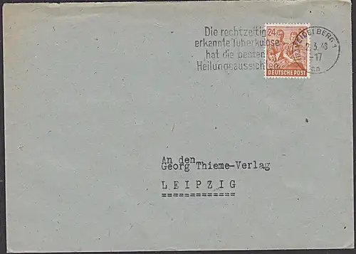 Heidelberg 1948  in die SBZ EA MWSt. "Die rechtzeitig erkannte Tuberkulose hat die besten Heilungsaussichten"