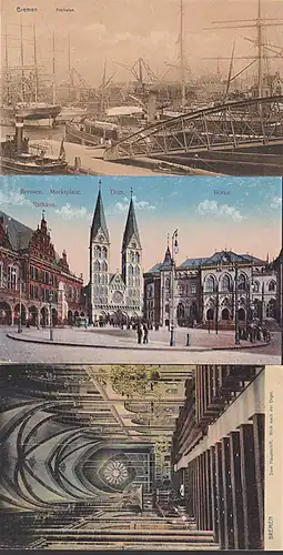 Bremen um 1905 3 Ktn * mit Freihafen Börse Rathaus Dom mit Hauptschiff