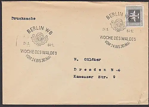 Wald SoSt. DDR BERLIN W8 "Woche des Waldes" Abb. DDR-Wappen mit Eichenblatt 24.5.64 auf Ds