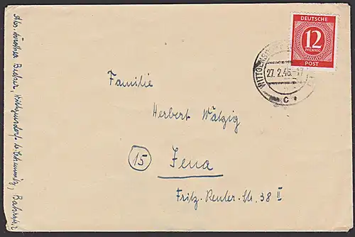 Februar-Brief 12 Pf Ziffer, Wittgensdorf vom 27.2.46 zum Reichspostporto nach Jena kurze Frankaturzeit portogenau