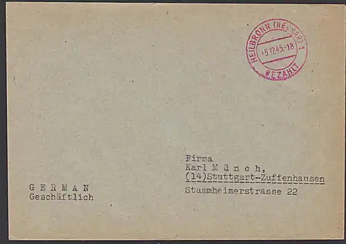 HEILBRONN (NECKAR) 1 "Gebühr bezahlt" Barfrankatur 5.12.45 nach Stuttgart Zuffenhausen