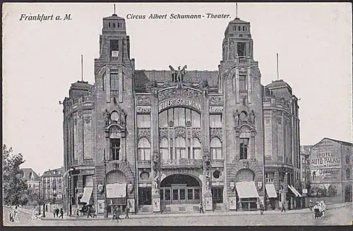 AK Frankfurt am Main Circus Albert Schumann - Theater um 1910  - unbeschrieben-