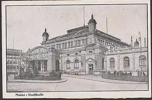 Mainz Stadthalle um 1910 - unbeschrieben-