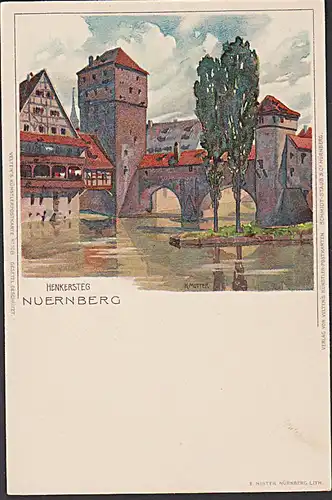 NUERNBERG "Henkersteg" Veltens Künstlerpostkarte N: 108 K. Mutter Künstlerkarte Nürnberg
