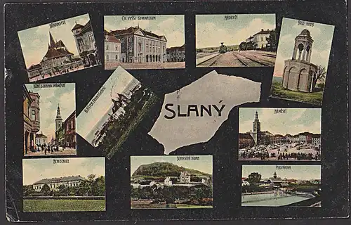 Slany Schlan Colorkarte mit 10 versch. Ansichten von 1911 ehemalige Königstadt nördlich von Prag, Bahnhof