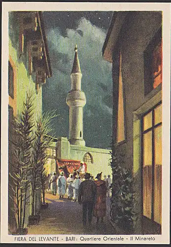 Bari "DAL 6 al 21 Settembre VISITATE la Fiera des Levante di Bari" Quartiere Orientale Minareto aus 1935