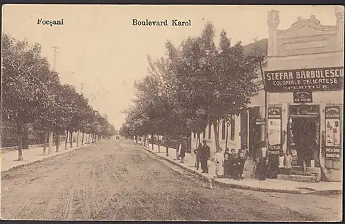 Focsani Fokschan Boulevard Karol Ak von 1917 Straßenansicht Koloialwaren Stefan Barbulescu