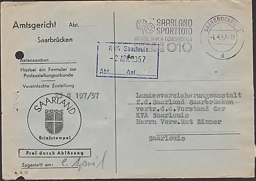 Saarland "Frei durch Ablösung" Saarbrücken MWSt. "Saarland Sporttotto Ansage ..." 1957 Amtsgricht