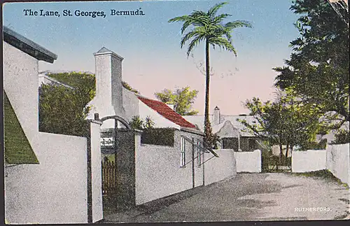 Bermuda Ak The Lane St. Georges Rutherfords aus Hamilton nach Plauen 1 d Segelschiff