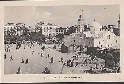 Alger Algier um 1910 La plac du Gouvernement Moschee Marktplatz ungebraucht