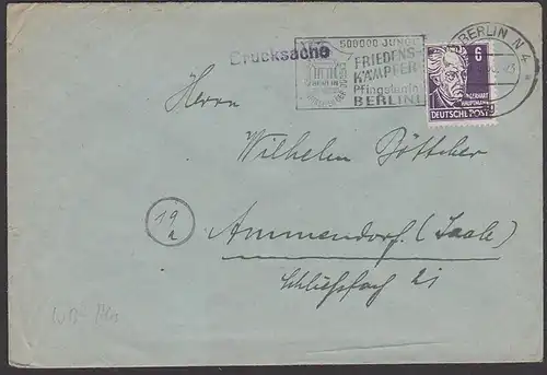 Berlin MWSt. "500000 Junge Friedenskämpfer Pfingsten in Berlin", 6 Pf Gerhart Hauptmann Ds mit Abs. Westberlin SO16