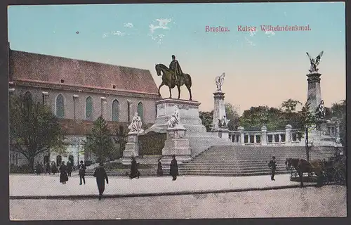 Breslau Wroclaw  Kaiser Wilhelm-Denkmal Karte um 1913 unbeschrieben