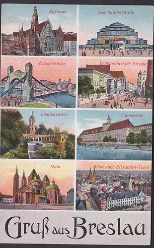 Breslau Wroclaw 8-Bilderkarte Gruß aus... Dom, Universität, Jahrhunderthalle Rathaus Kaiserbrücke, nicht gelaufen