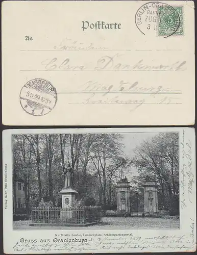 Oranienburg Gruss aus .. AK 1899 mit Bahnpost BERLIN-ORANIENBURG Kurfürstin Louise Schlossgarten
