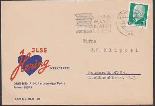 DRESDEN MWSt. "Lesen Wissen Können Woche des Buches 1964", 10 Pfg. Walter Ulbricht Fernkarte von Ilse Hering Werkstätten