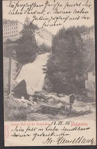 Badgastein Bad Gastein Unterer Fall bei der Grabmühle 1905