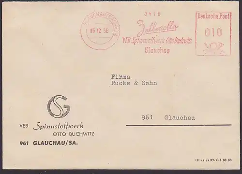 GLAUCHAU (SACHS) Zellwolle VEB Spinnstoffwerk "Otto Buchwitz" 1956 Ortsbrief, Sütterlin