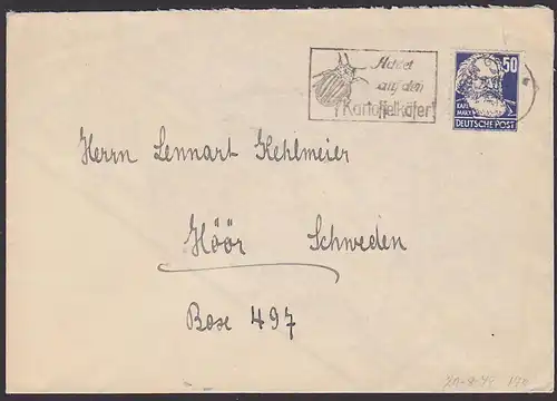 SBZ Karl Marx 50 Pf portogenau Ausl.-Brief Gera n. Häär Schweden (Mi. 224) MWSt. "Achtet auf den Kartoffelkäfer"