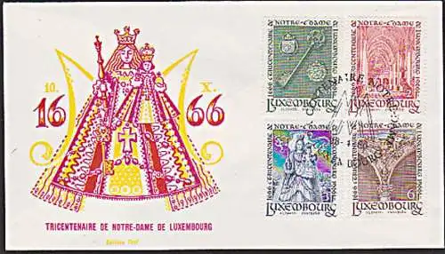 Notre Dame 300 Jahrfeier Muttergottes Schutzpatron 1966 Luxemburg 729/32 FDC