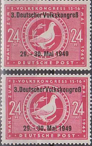 Volkswahlen mit Zudruck 1949 233 I, II **, 3. Deutscher Volkskongress mit Brieftaube beide Typen vom "S"