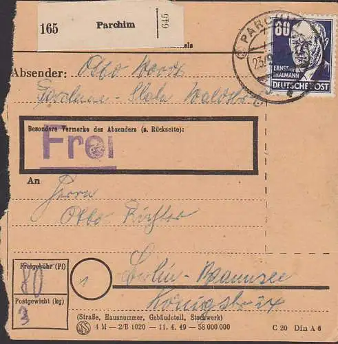 Parchim Paketkarte mit 80 Pfg. Ernst Thälmann 23.9.52 nach Berlin-Wannsee
