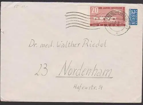 Baden Nr. 55, 20 Pf. 100 Jahre Deutsche Briefmarke, MRSt. Freiburg Breisgau 3.12.49, Fernbrief mit NO nach Nordenham