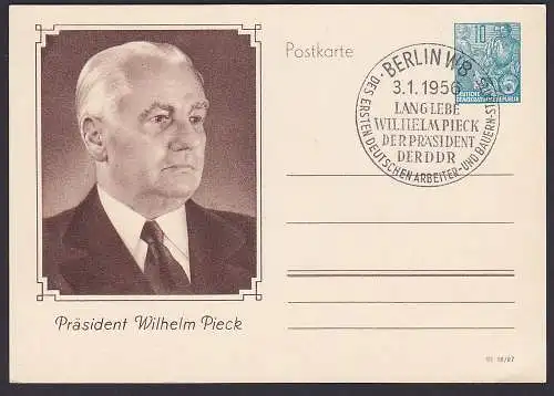 Wilhelm Pieck Sonder-Ganzsache mit SoSt. Berlin 3.1.56 Lang lebe der Wilhelm Pieck der Präsident der DDR