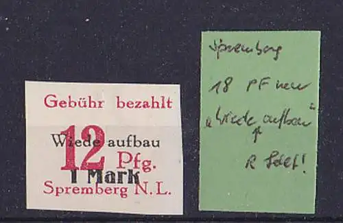 Spremberg Lokalausgabe Mi-Nr. 18 "Gebühr bezahlt" Plattenfehler nicht aufgeführt "r" fehlt in Wiederaufbau ** (-,- Mi)