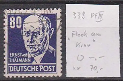 DDR 80 Pf Ernst Thälmann mit Plattenfehler "Fleck am Kinn und Strich am Kragen" 339 PFIII bedarfgest. -.- RR