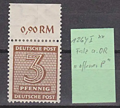 SBZ 126Y PF I ** 3 Pf Westsachsen Ziffern mit Plattenfehler "offenes P"